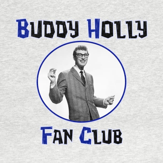 Buddy Holly Fan Club by Vandalay Industries